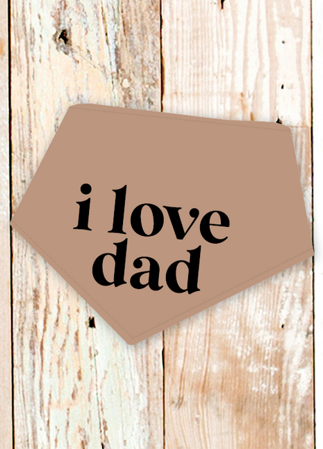 "I Love Dad" Dog Bandana