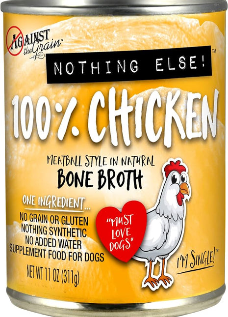 Against The Grain All Life Stages Nothing Else! 100% Chicken Wet Dog Food (11oz)