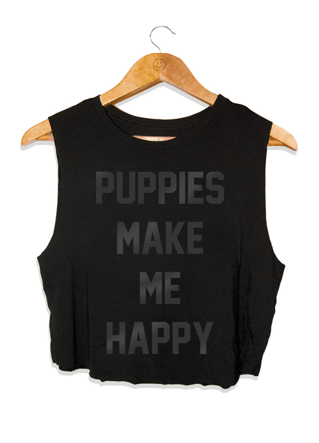 Black Foil Puppies Make Me Happy Crop Top | Present for Dog Moms & Dog Lovers - Pup List