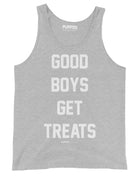 Good Boys Get Treats | Gift for Dog Dad | Uni-Sex Tank Top