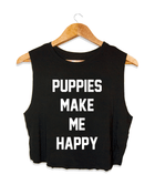 Puppies Make Me Happy | Crop Tank Gift For Dog Lovers Made in USA
