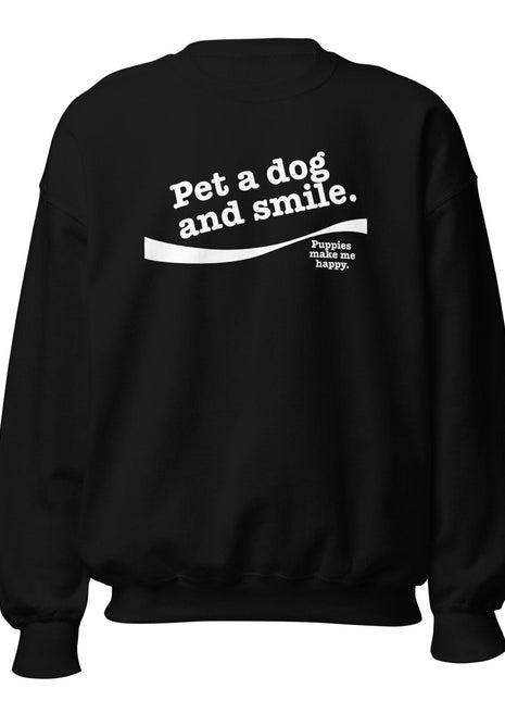 Pet A Dog & Smile | Unisex Sweatshirt