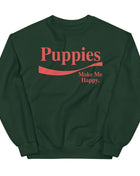 Enjoy Puppies Make Me Happy | Unisex Sweatshirt | Red Font