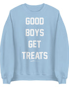 Good Boys Get Treats Sweatshirt | Gift for Dog Lovers