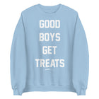 Good Boys Get Treats Sweatshirt | Gift for Dog Lovers