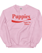 Enjoy Puppies Make Me Happy | Unisex Sweatshirt | Red Font