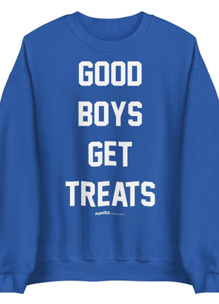 Good Boys Get Treats Sweatshirt | Gift for Dog Lovers