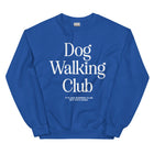 Dog Walking Club | White Font | Unisex Sweatshirt