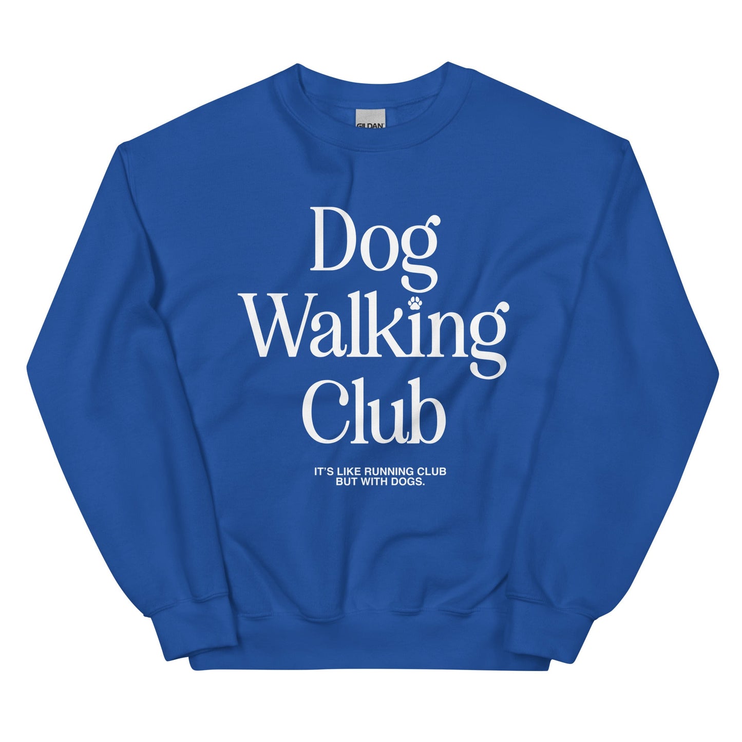 Dog Walking Club | White Font | Unisex Sweatshirt