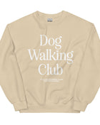 Dog Walking Club | Unisex Sweatshirt | White Font
