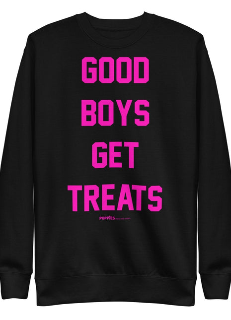Good Boys Get Treats | Pink Font | Unisex Sweatshirt