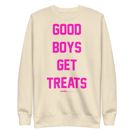 Good Boys Get Treats | Pink Font | Unisex Premium Sweatshirt