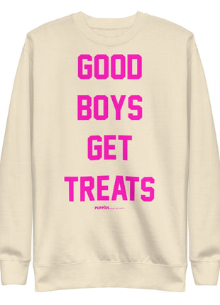 Good Boys Get Treats Pink Font Crewneck Sweatshirt | Ultra-Soft Best Gift for Dog Lovers