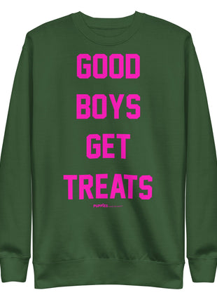 Good Boys Get Treats | Pink Font | Unisex Premium Sweatshirt