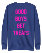 Good Boys Get Treats | Pink Font | Unisex Sweatshirt