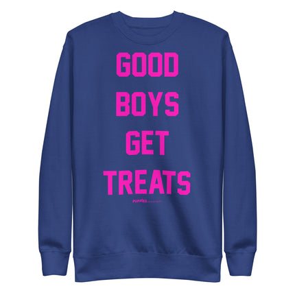 Good Boys Get Treats | Pink Font | Unisex Premium Sweatshirt
