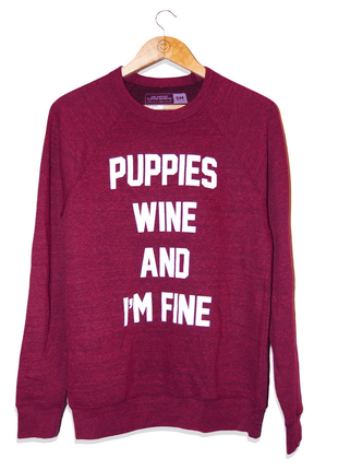 Puppies Wine & I'm Fine | Sweatshirt